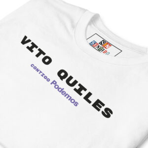 Camiseta “Vito Quiles Contigo Podemos”