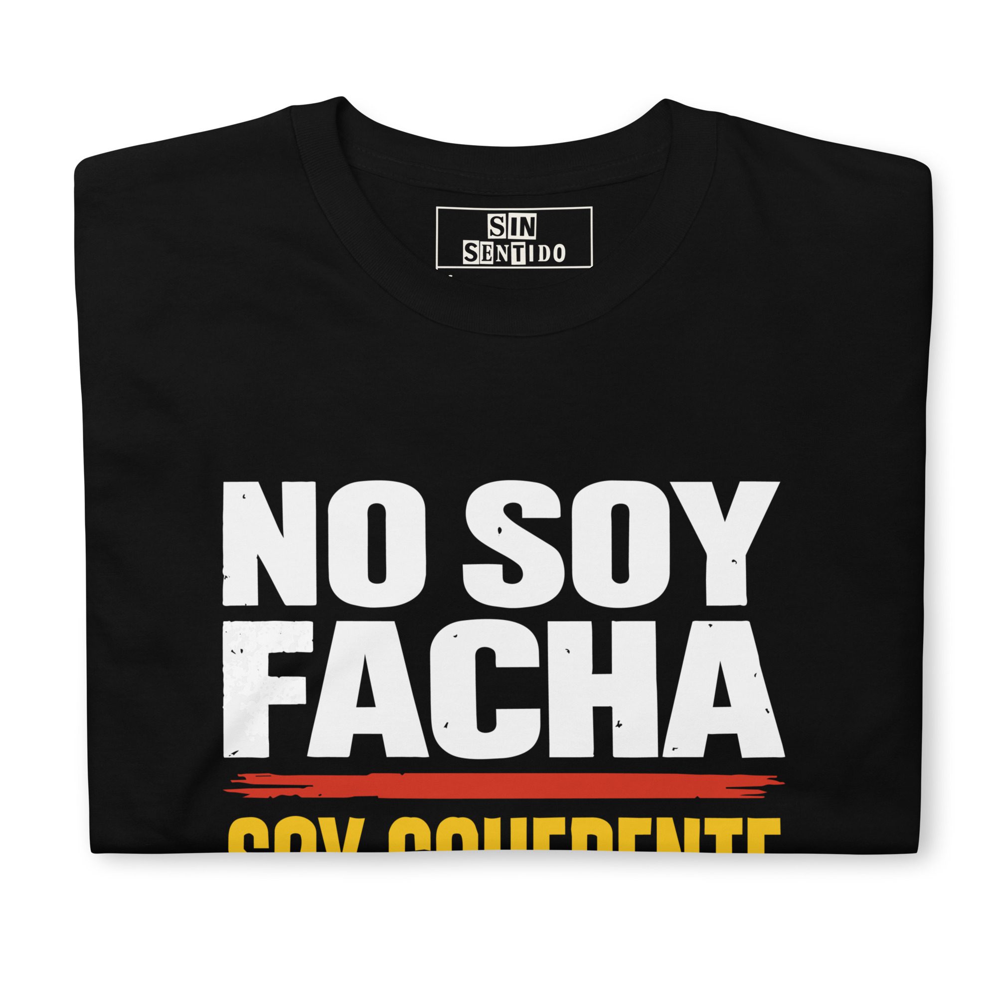 Camiseta unisex "No Soy Facha" - Imagen 6
