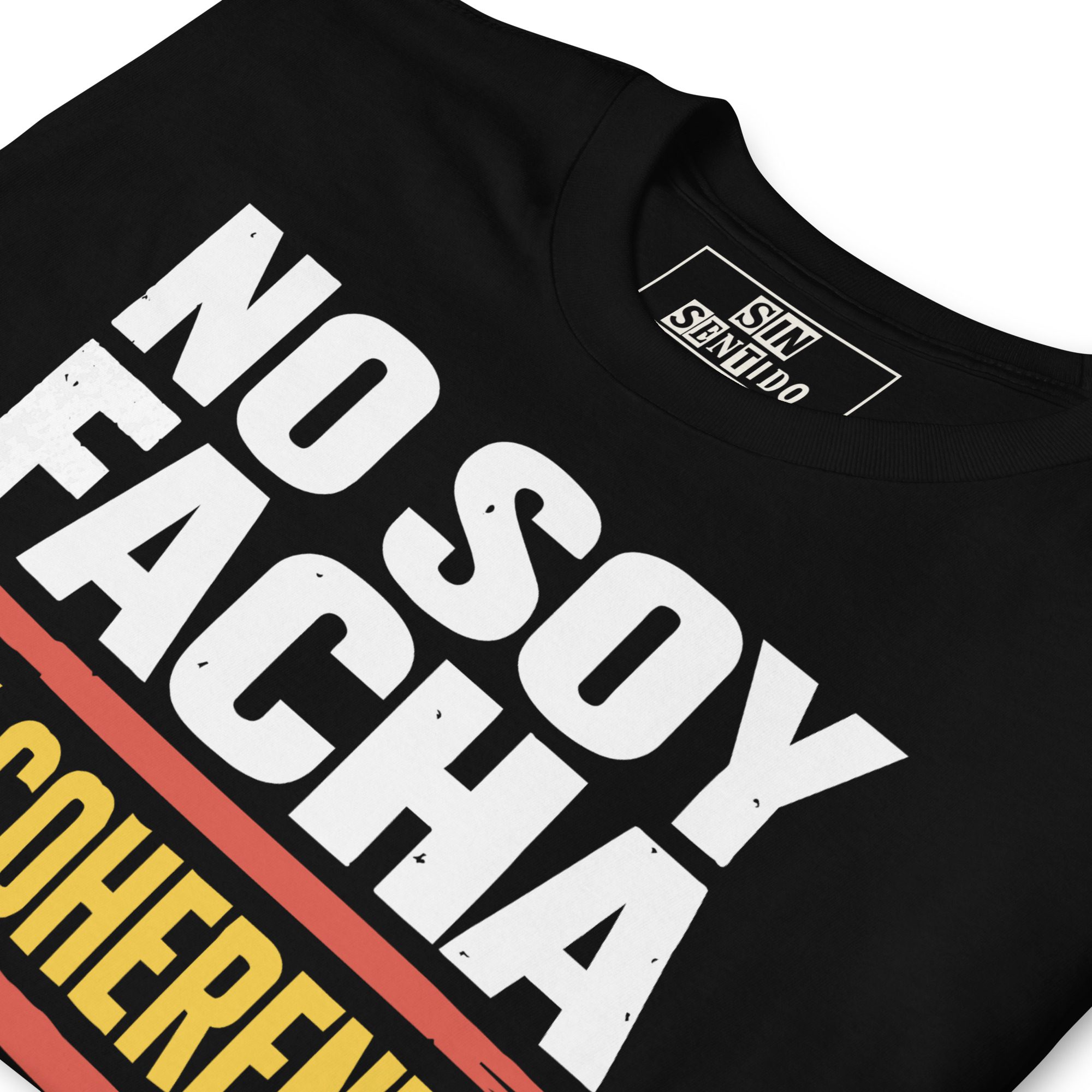 Camiseta unisex "No Soy Facha" - Imagen 5
