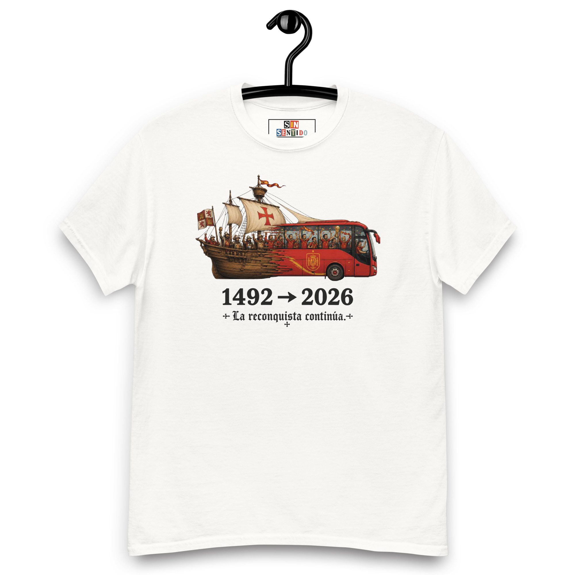 Camiseta "1492 → 2026 La Reconquista continúa" - Imagen 4